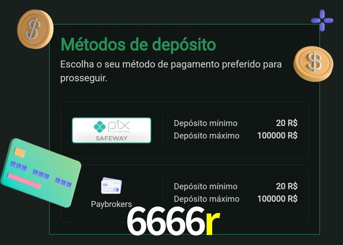 O cassino 6666r oferece uma grande variedade de métodos de pagamento